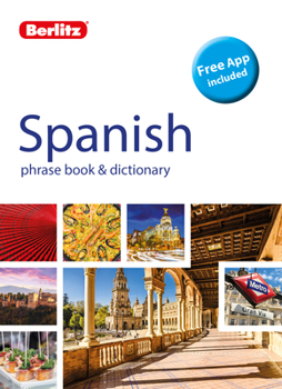 Paperback Berlitz Phrase Book & Dictionary Spanish (Bilingual Dictionary) Book