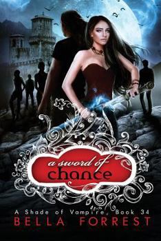 Paperback A Shade of Vampire 34: A Sword of Chance Book
