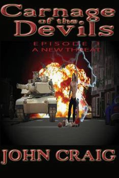 Paperback Carnage of the Devils: A New Threat Book
