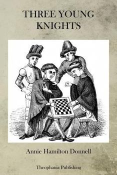 Paperback Three Young Knights Book