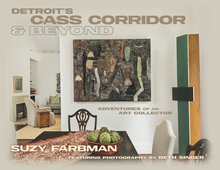 Paperback Detroit's Cass Corridor and Beyond: Adventures of an Art Collector Book