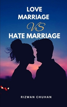 Paperback Love Marriage vs Hate Marriage Book