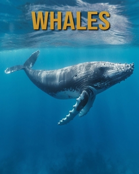 Paperback Whales: Amazing Photos and Fun Facts Book