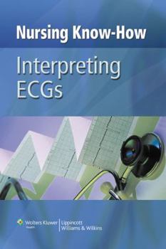 Paperback Interpreting ECGs (Nursing Know-how) Book