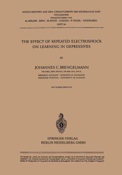 Paperback The Effect of Repeated Electroshock on Learning in Depressives Book