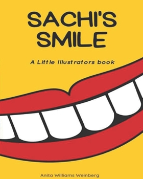 Paperback Sachi's Smile: A Little Illustrators Book