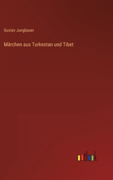 M�rchen aus Turkestan und Tibet