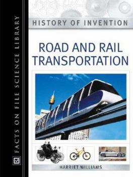 Hardcover Road and Rail Transportation (History of Invention) Book