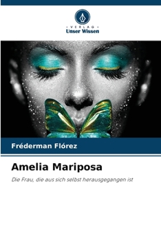 Paperback Amelia Mariposa (German Edition) [German] Book