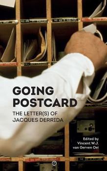 Paperback Going Postcard: The Letter(s) of Jacques Derrida Book