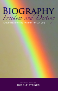 Paperback Biography: Freedom and Destiny: Enlightening the Path of Human Life Book