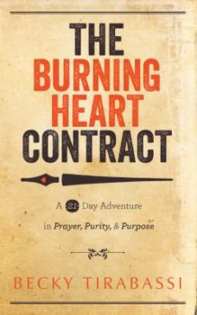 Paperback The Burning Heart Contract Book