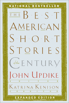 The Best American Short Stories of the Century - Book  of the Best American Short Stories