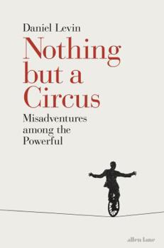 Paperback Nothing but a Circus Book