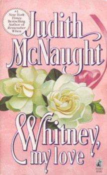 Mass Market Paperback Whitney, My Love Book