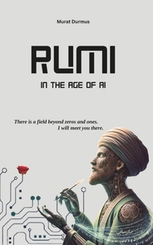 Paperback Rumi in the Age of AI Book