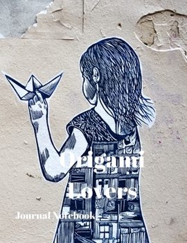 Paperback Origami Lovers Journal Notebook: A4 Size with 200 Pages for recording your special events or thoughts. Ideal Gift. Includes Index Pages, Password Trac Book