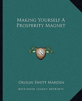 Paperback Making Yourself A Prosperity Magnet Book