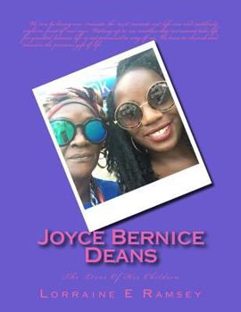 Joyce Bernice Deans: The Lives of Her Children