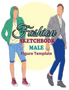 Paperback Fashion Sketchbook Male Figure Template: Easily Sketch Your Fashion Design with Large Figure Template Book