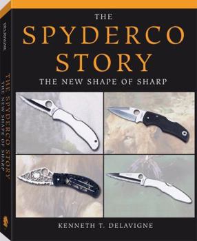 Hardcover Spyderco Story: The New Shape of Sharp Book