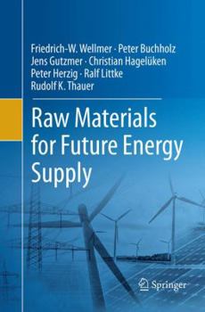 Paperback Raw Materials for Future Energy Supply Book