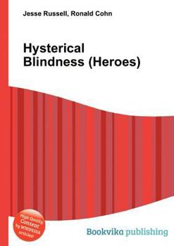 Paperback Hysterical Blindness (Heroes) Book