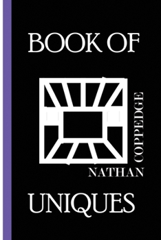 Paperback The Book of Uniques: Concept Cards and Other Mysteries From the Mind of Nathan Coppedge Book