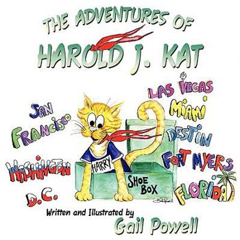 Paperback The Adventures of Harold J. Kat Book