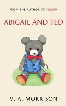 Hardcover Abigail and Ted Book