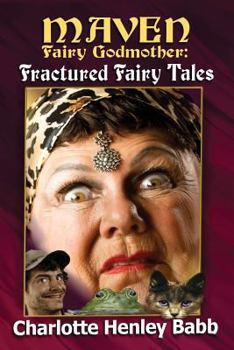 Paperback Maven's Fractured Fairy Tales Book