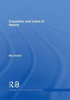 Hardcover Causation and Laws of Nature Book
