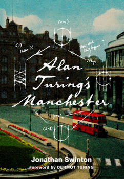 Paperback Alan Turing's Manchester Book