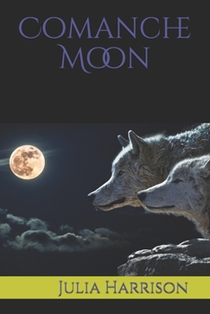 Paperback Comanche Moon Book