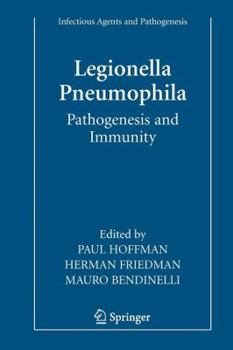 Paperback Legionella Pneumophila: Pathogenesis and Immunity Book