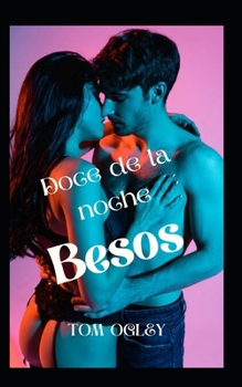 Paperback Besos de medianoche [Spanish] Book