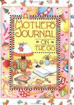 Hardcover Mary Engelbreit Mother's Journal On The Go Book
