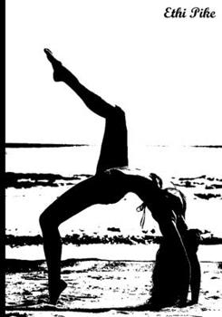 Paperback Ethi Pike - Yoga On The Beach (Black & White): Collectible Notebook Book