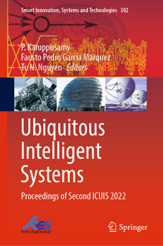 Hardcover Ubiquitous Intelligent Systems: Proceedings of Second Icuis 2022 Book