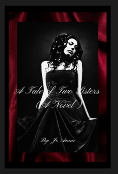 Hardcover A Tale of Two Sisters (A Novel) Book