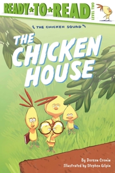 Paperback The Chicken House: Ready-To-Read Level 2 Book