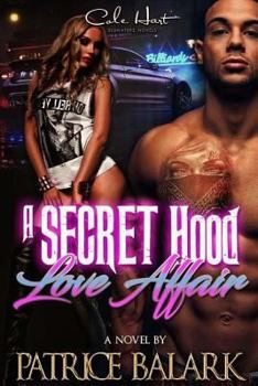 Paperback A Secret Hood Love Affair Book