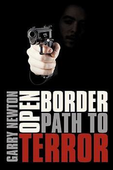 Paperback Open Border, Path to Terror Book