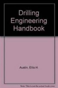 Hardcover Drilling engineering handbook Book
