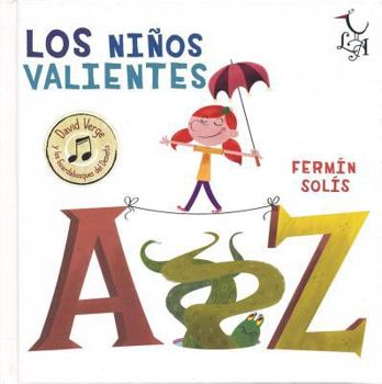 Hardcover Los Ninos Valientes [Spanish] Book