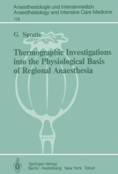 Paperback Thermographic Investigations Into the Physiological Basis of Regional Anaesthesia Book