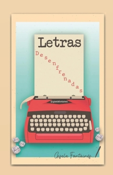 Paperback Letras Desenfrenadas [Spanish] Book