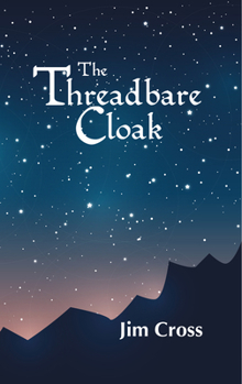 Hardcover The Threadbare Cloak Book