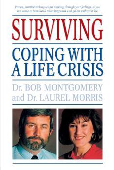 Paperback Surviving: Coping with a Life Crisis Book