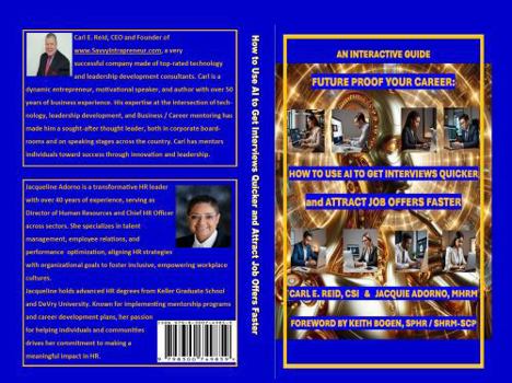 Paperback Future-Proof Your Career: How to Use AI to Get Interviews Quicker and Attract Job Offers Faster Book